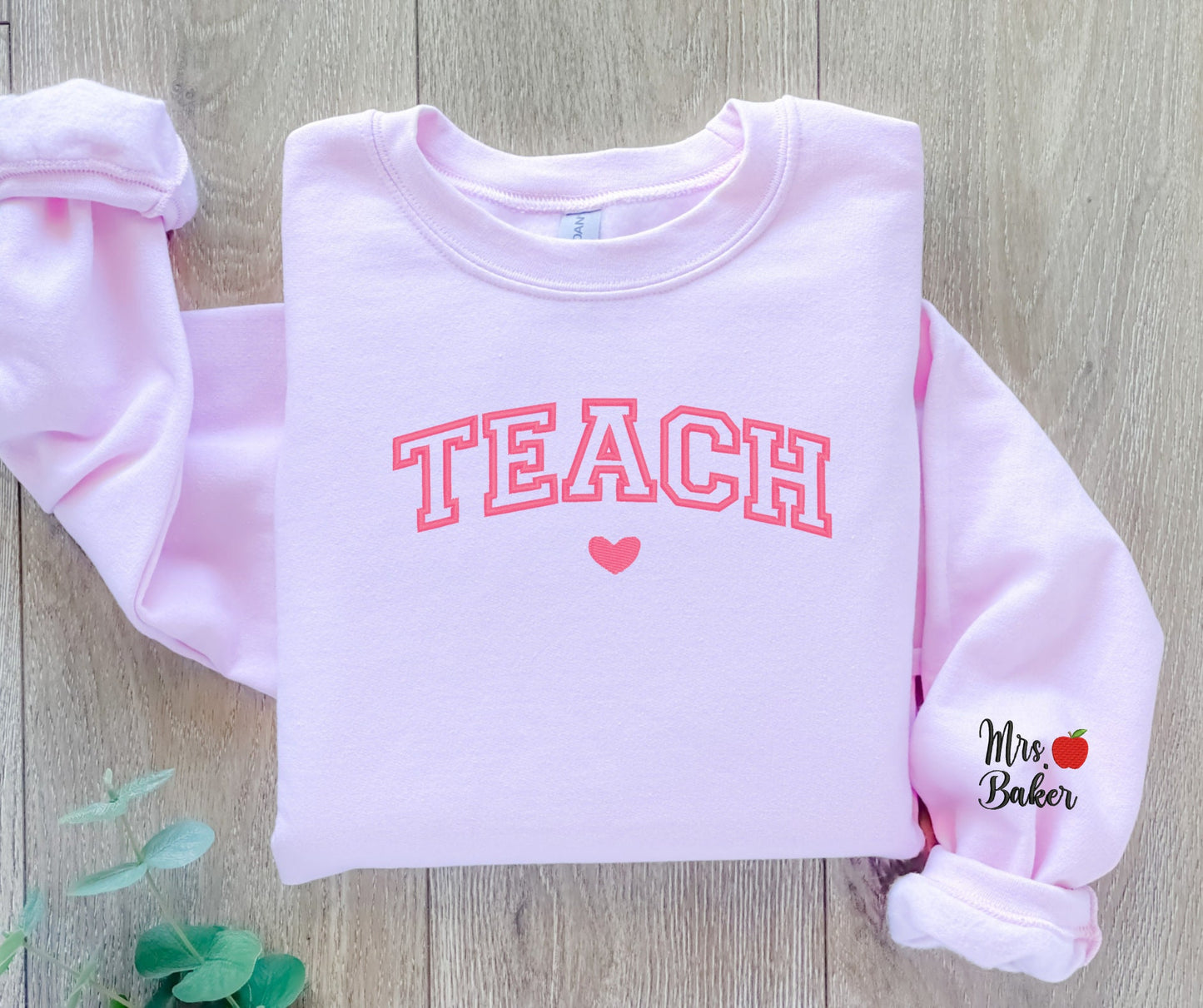 Teach Embroidered Crewneck Sweatshirt Embroidered Teacher Crewneck Gift For Teacher / Teacher Appreciation Gift / Personalized Teacher Shirt