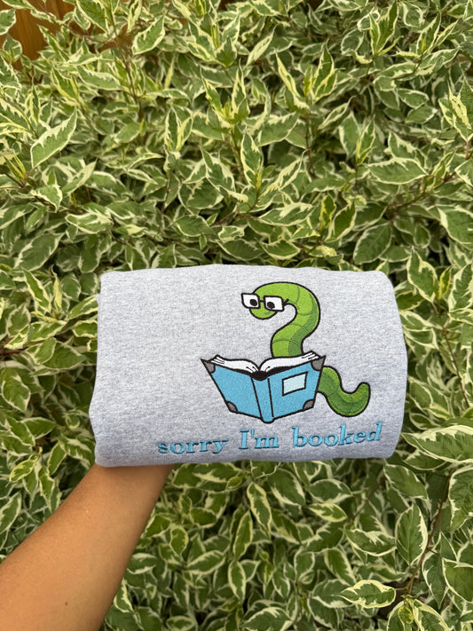 Sorry I’m Booked” Embroidered Crewneck – Cozy Gift for Book Lovers