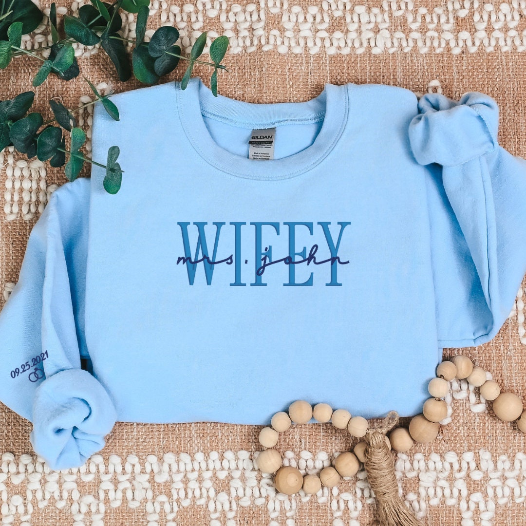 Wifey Sweatshirt with Last Name