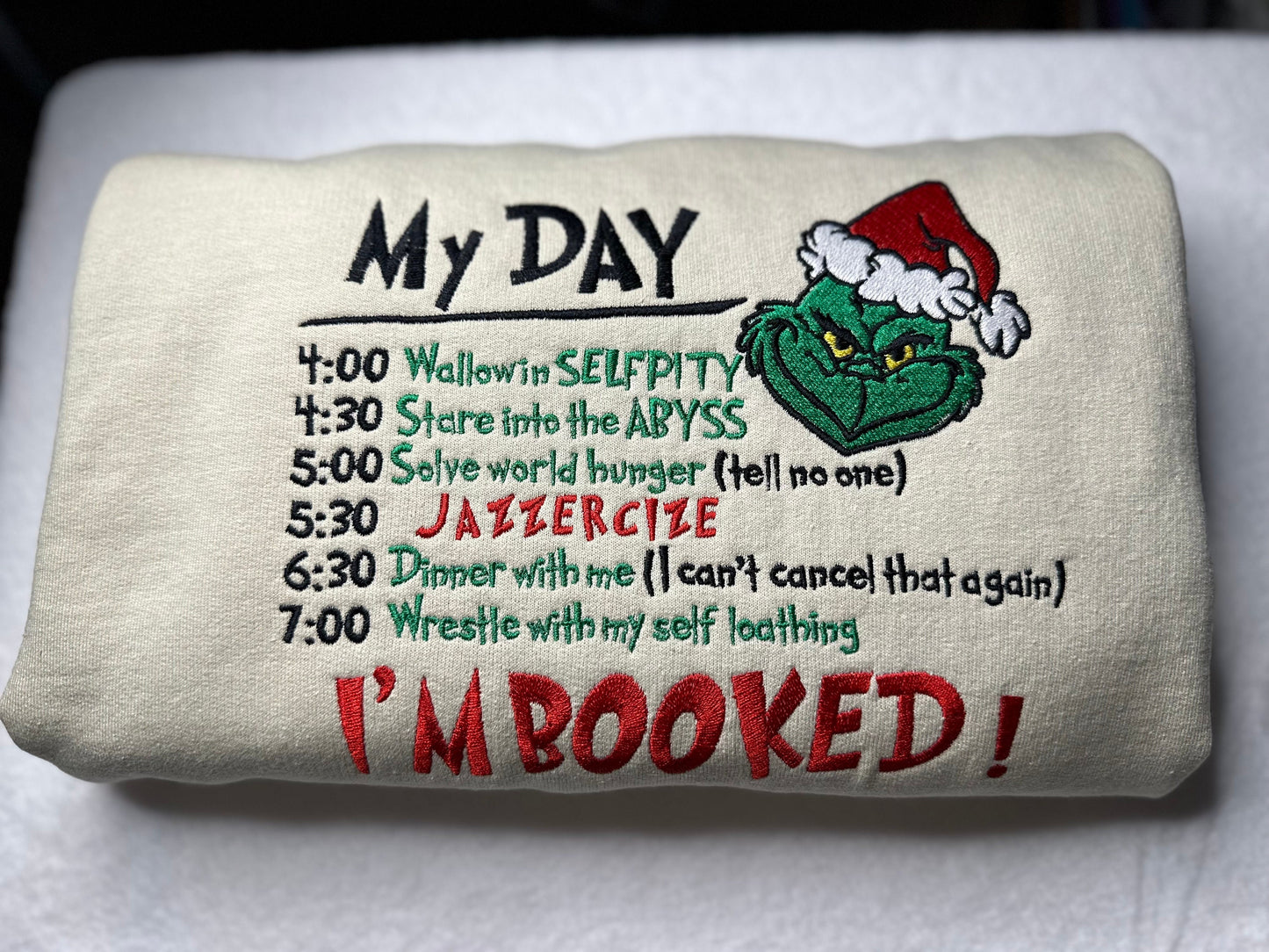 My Day I'm Booked Grinch Christmas Sweatshirt, Christmas Sweatshirt,  Sweatshirts