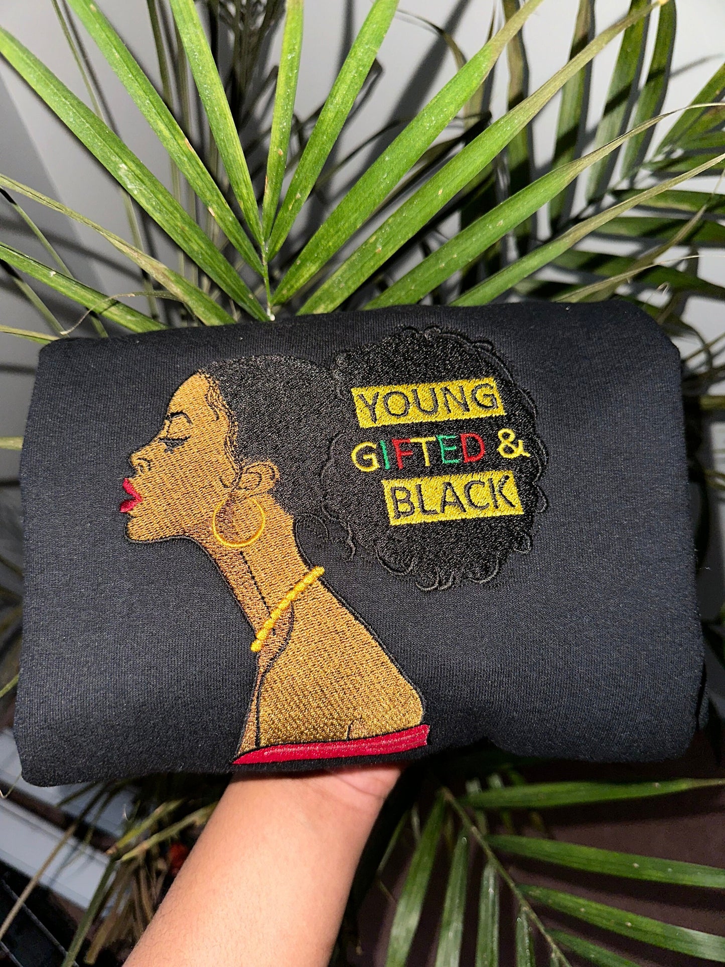 Young Gifted and Black Shirt for Black Women Sweatshirt Hoodie for Black Girl Magic, Gift for Her Afro Woman , African American Shirt